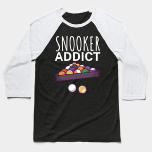 Snooker addict Baseball T-Shirt